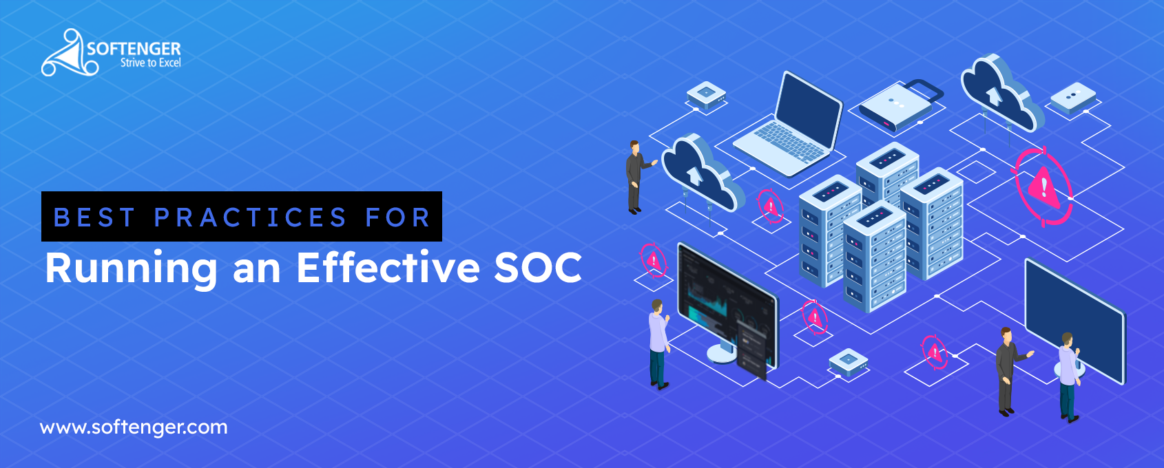 Cyber Security SOC's Best Practices by Softenger