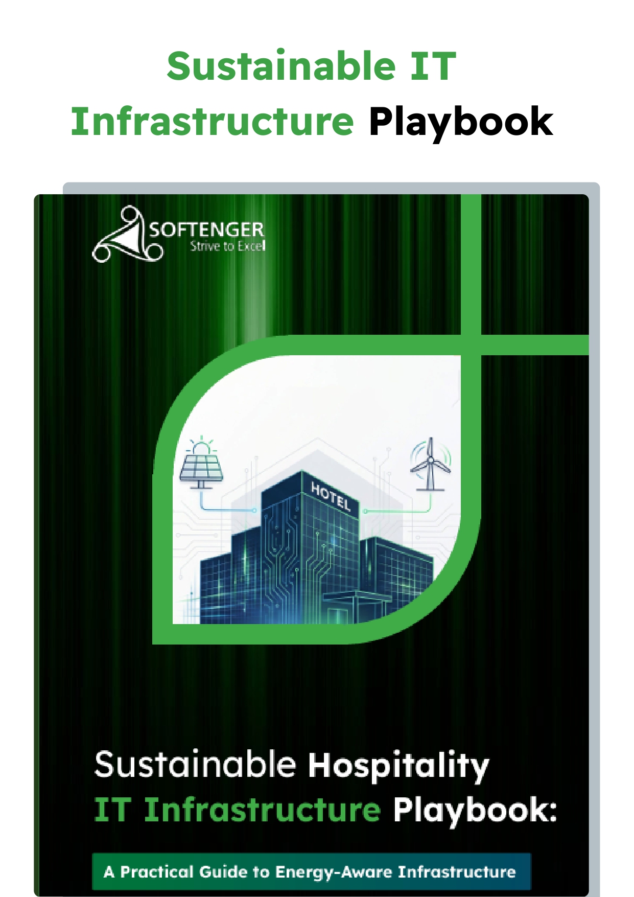 Sustainable Hospitality IT Infrastructure Playbook