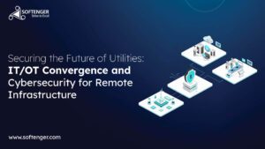 IT/OT Convergence Cybersecurity for Utilities